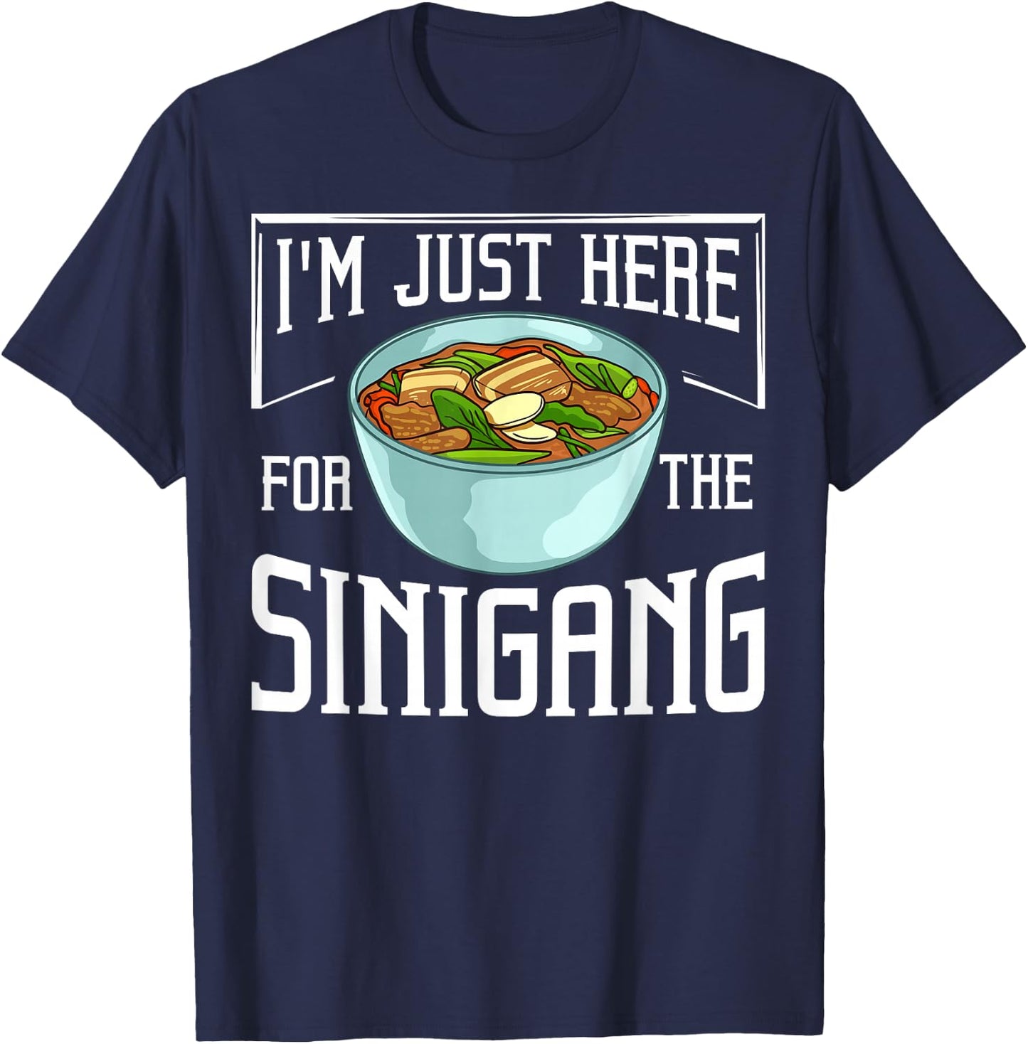 Filipino Sinigang Pinoy Soup Mix T-Shirt - T-Shirt | Navy