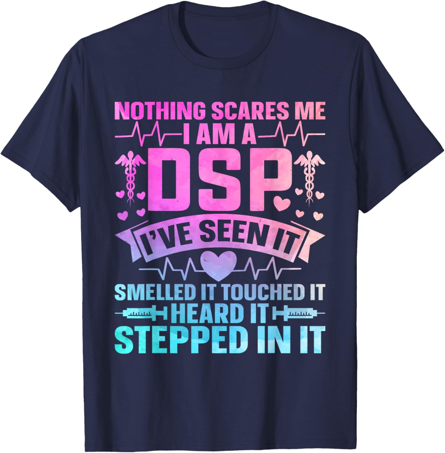 Direct Support Staff DSP Appreciation Day DSP Nurse T-Shirt - T-Shirt | Navy