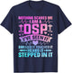 Direct Support Staff DSP Appreciation Day DSP Nurse T-Shirt - T-Shirt | Navy