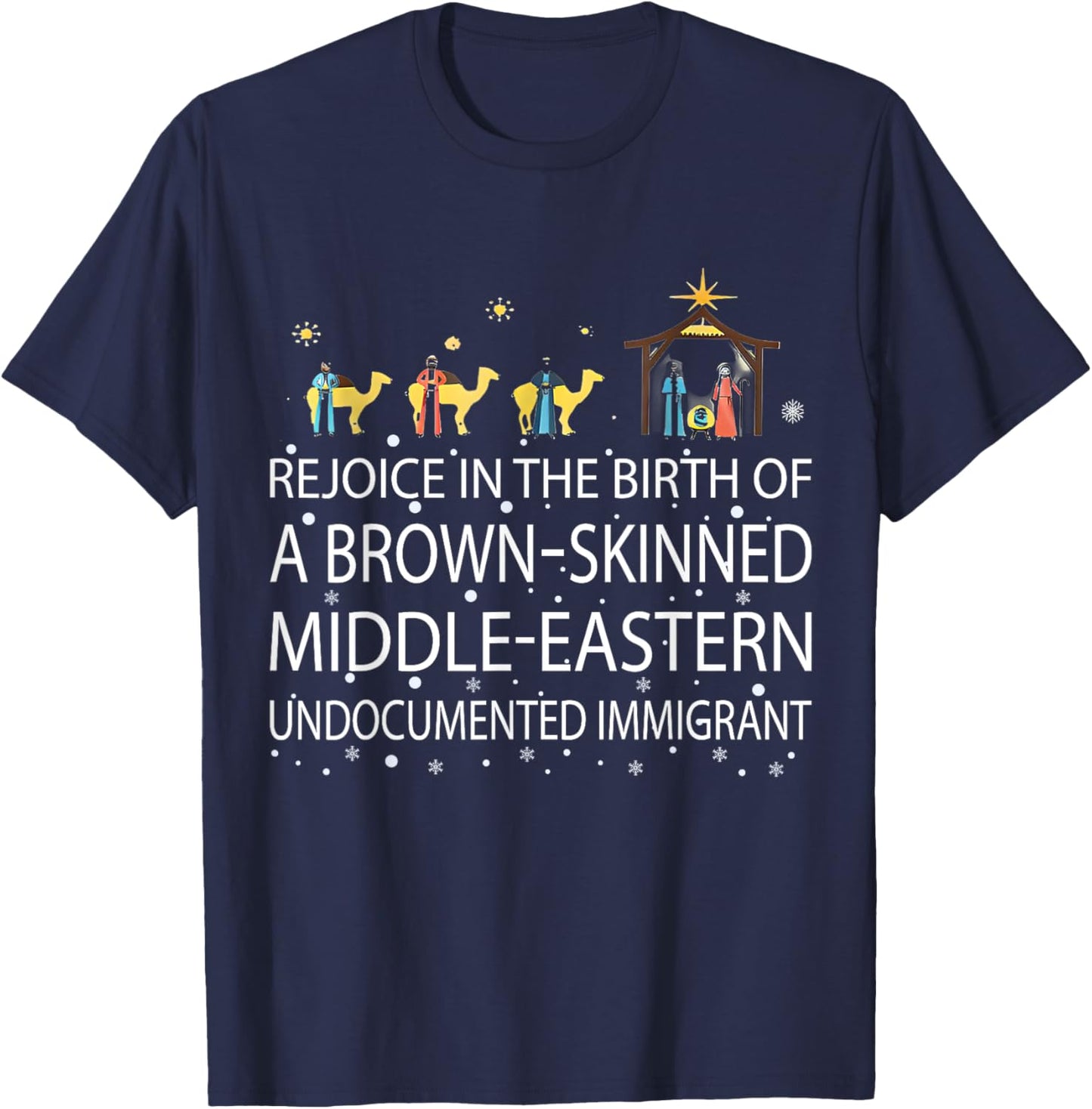 Rejoice In The Birth Of A Brown Skinned Middle Eastern T-Shirt - T-Shirt | Navy