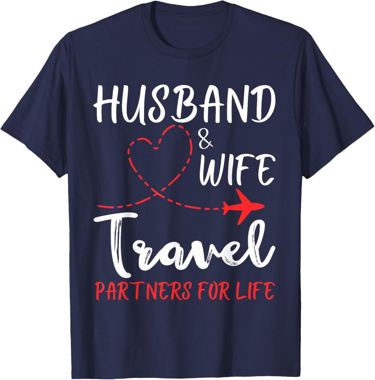 Couple Matching Husband And Wife Travel Partners For Life T-Shirt - T-Shirt | Navy