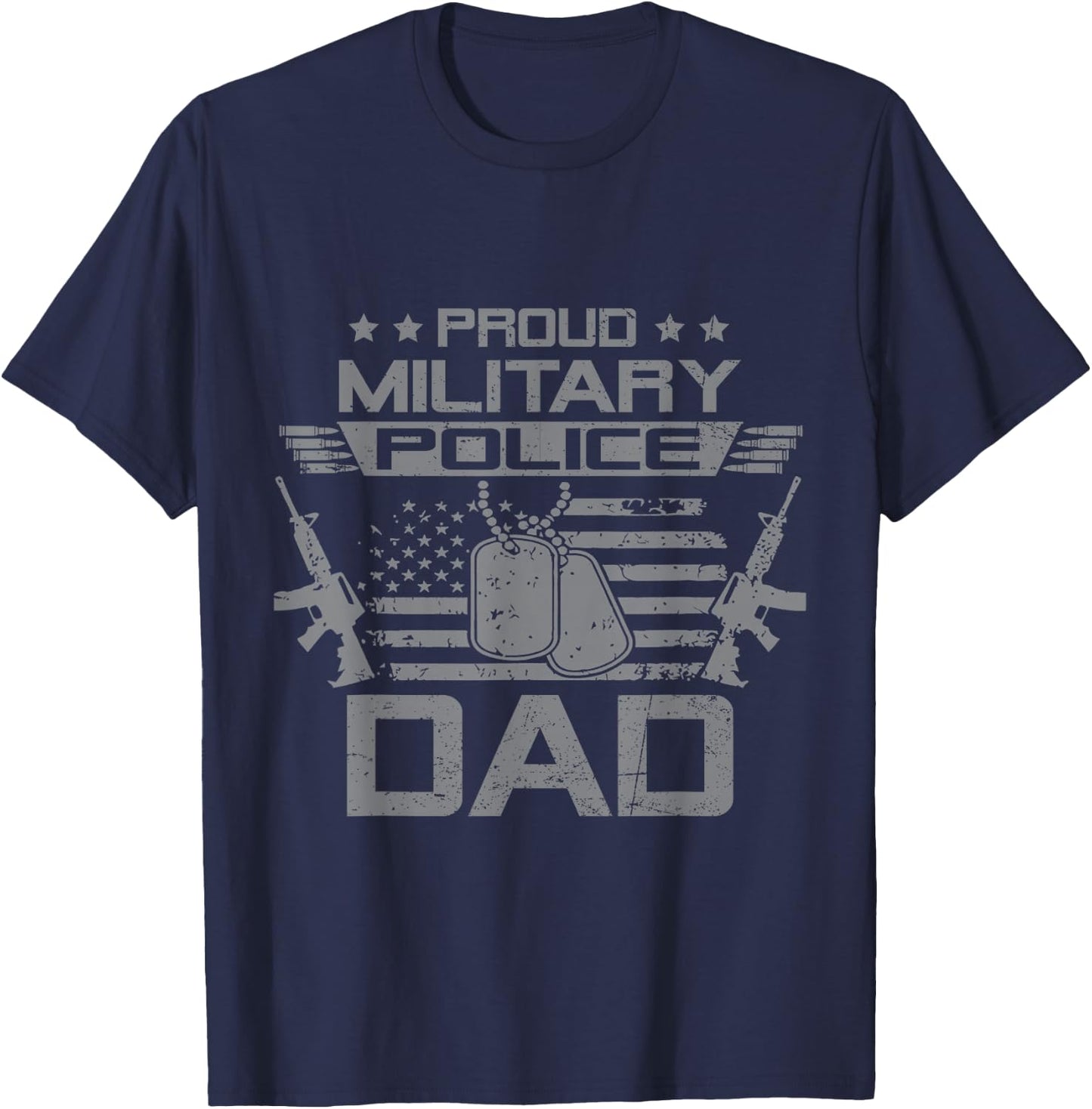 Proud Military Police Dad Flag American US Veteran T-Shirt - T-Shirt | Navy