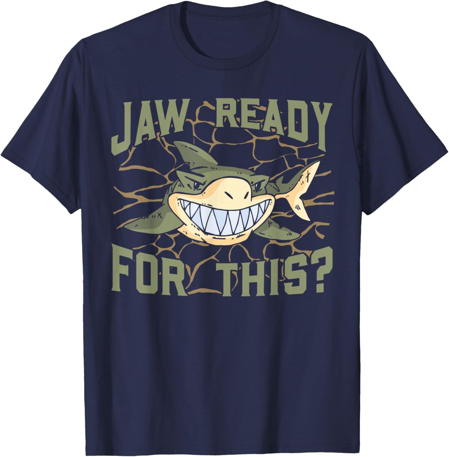 Jaw Ready For This? T-Shirt - T-Shirt | Navy