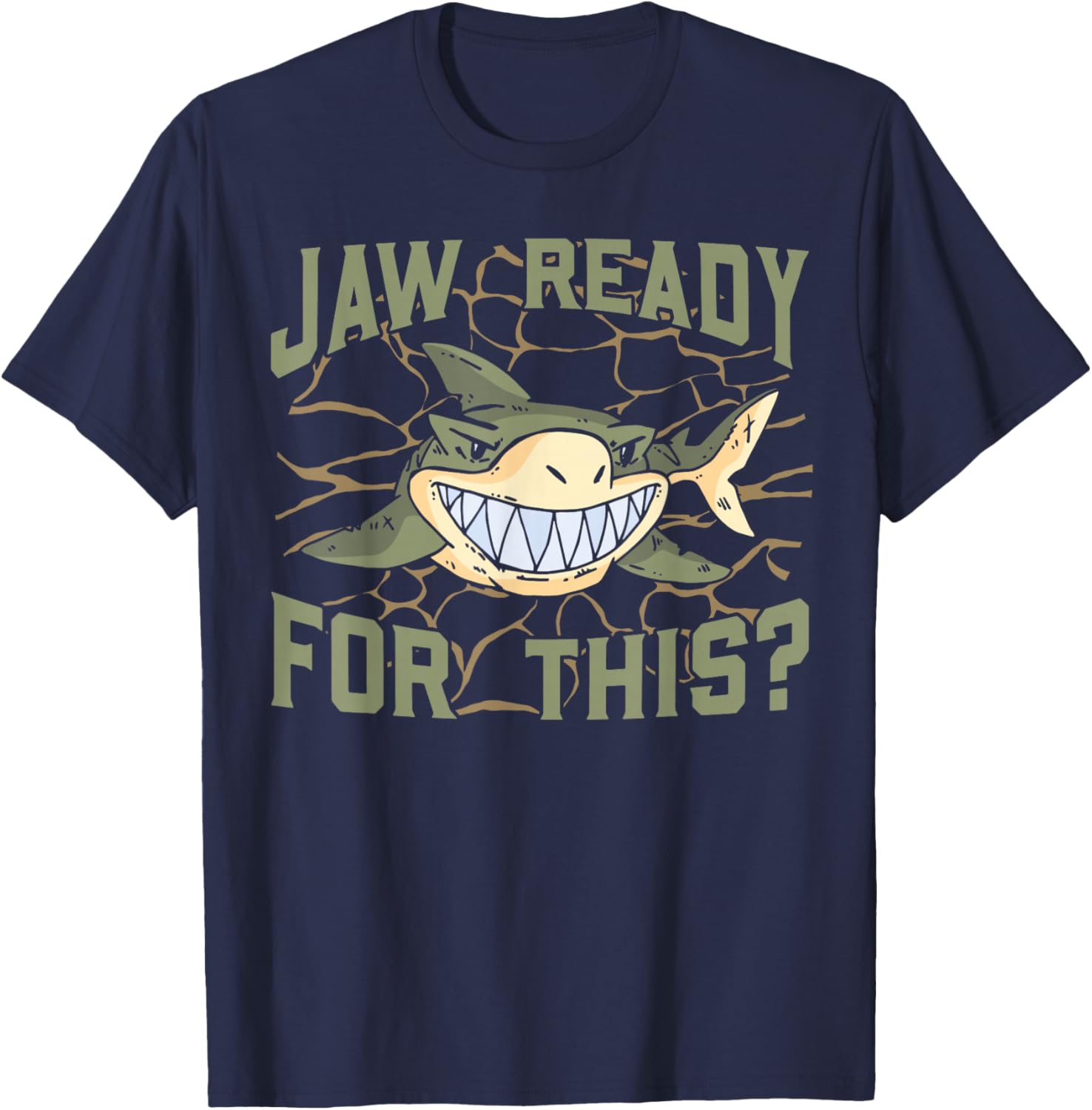 Jaw Ready For This? T-Shirt - T-Shirt | Navy