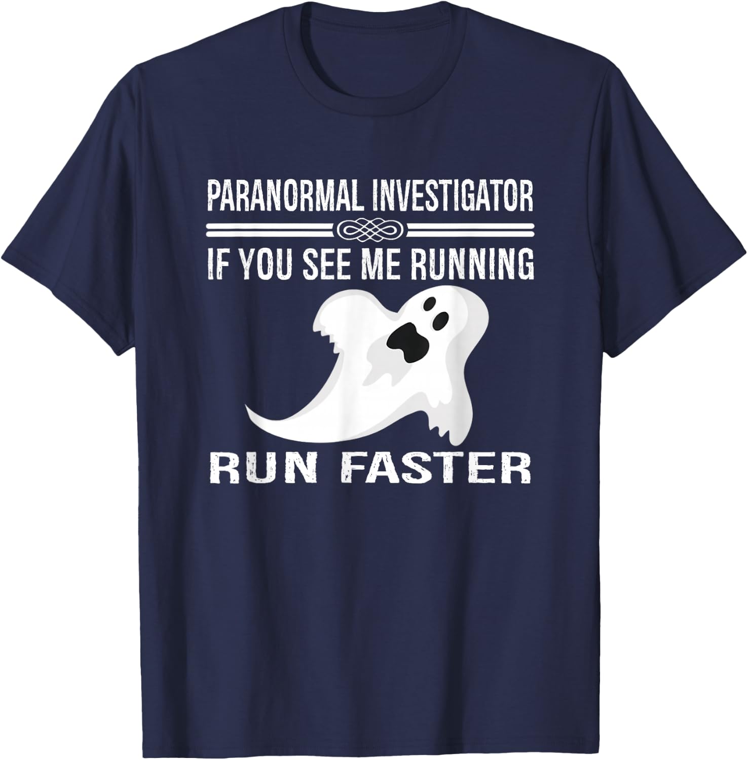 Paranormal Investigator Ghost Hunting T-Shirt - T-Shirt | Navy