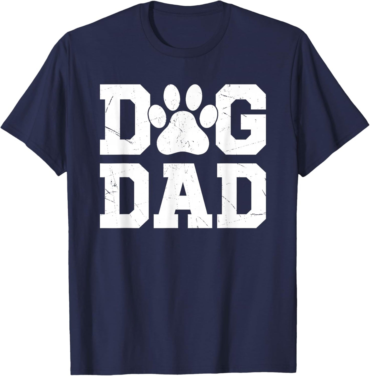 Dog Dad - Distressed Design Style - Funny Dog Paw T-Shirt - T-Shirt | Navy