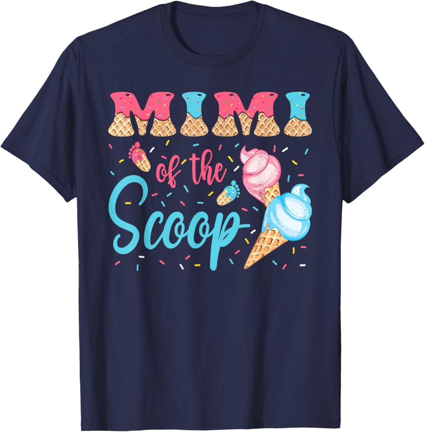 Mimi Of The Scoop Ice Cream Gender Reveal Baby Shower T-Shirt - T-Shirt | Navy