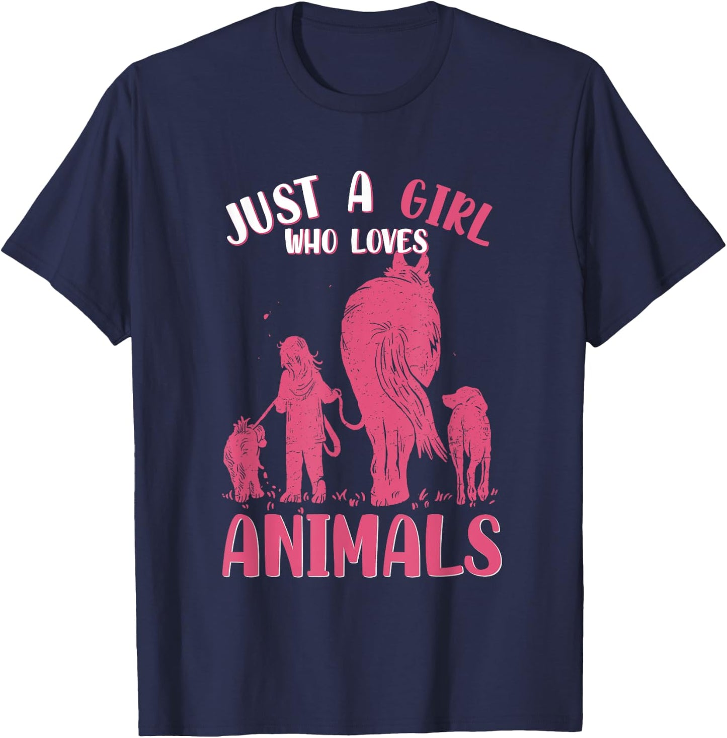 Just A Girl Who Loves Animals, Dogs and Horse T-Shirt - T-Shirt | Navy