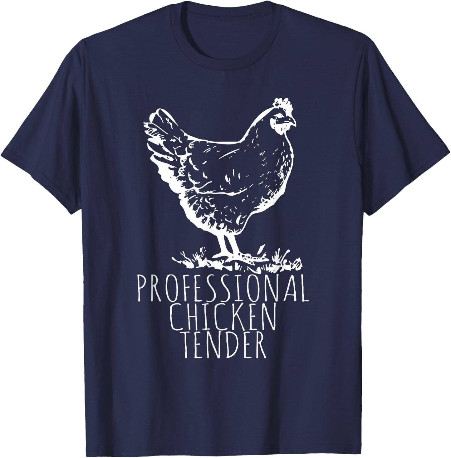 Professional Chicken Tender Crazy Chicken Lady T-Shirt - T-Shirt | Navy