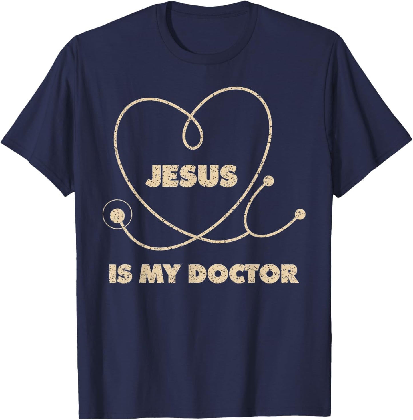 Vintage Jesus Is My Doctor T Shirt Doctor Jesus T-Shirt - T-Shirt | Navy