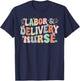 Cute Labor and Delivery Nurse Groovy L&D Nurse Flowers T-Shirt - T-Shirt | Navy