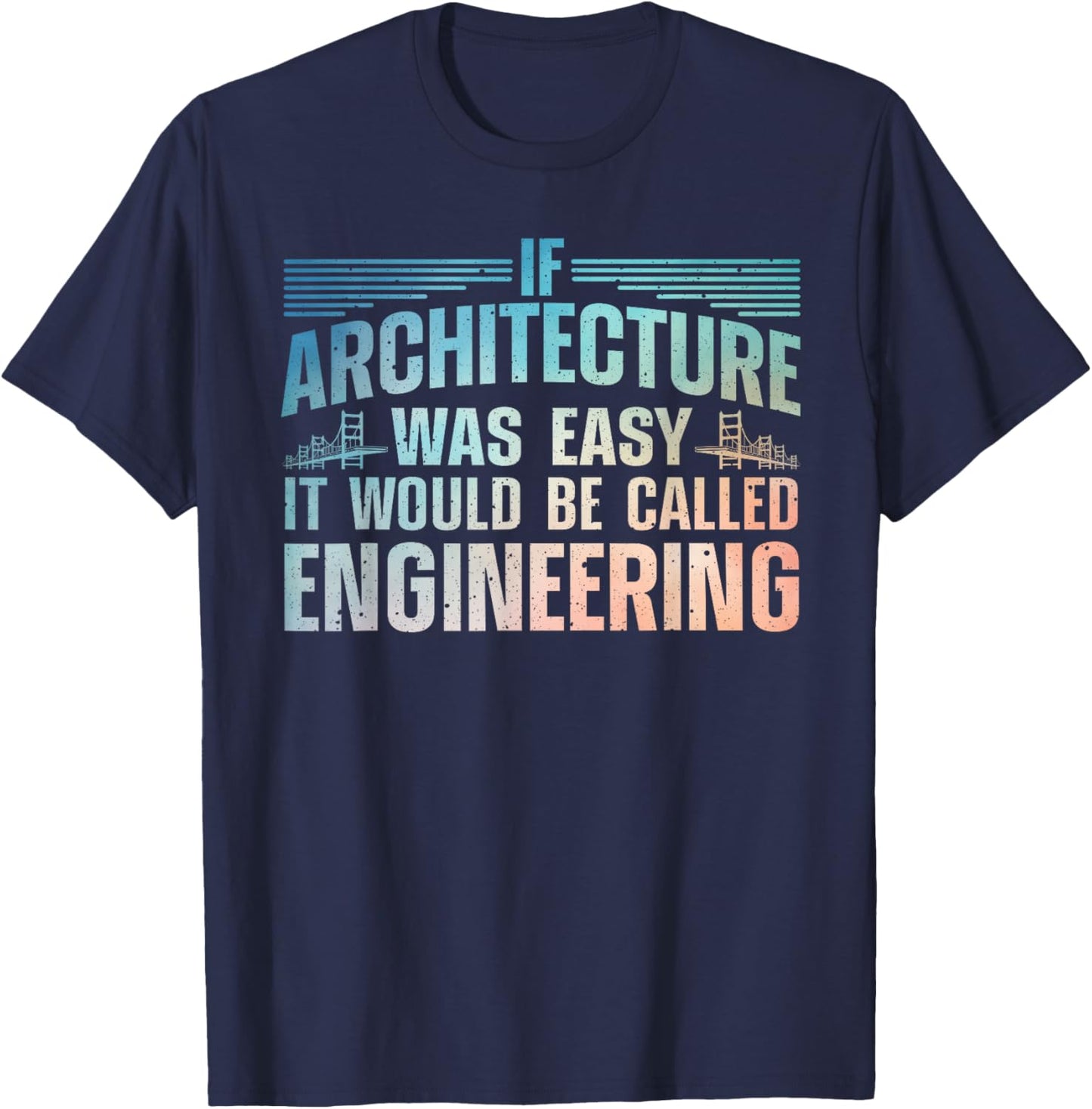 Funny Architecture Art Women Architect Student Lover T-Shirt - T-Shirt | Navy