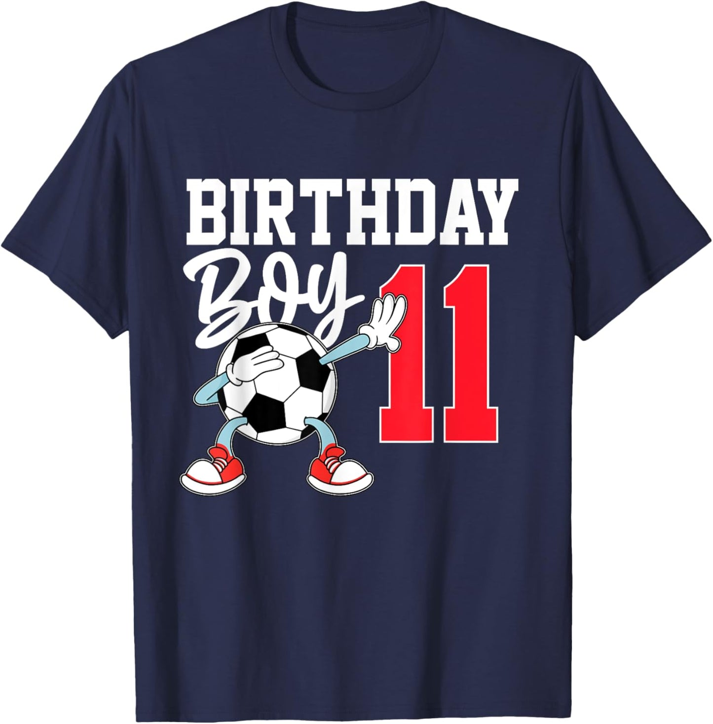 11th Birthday Shirt For Boys Football Soccer 11 Year Old T-Shirt - T-Shirt | Navy
