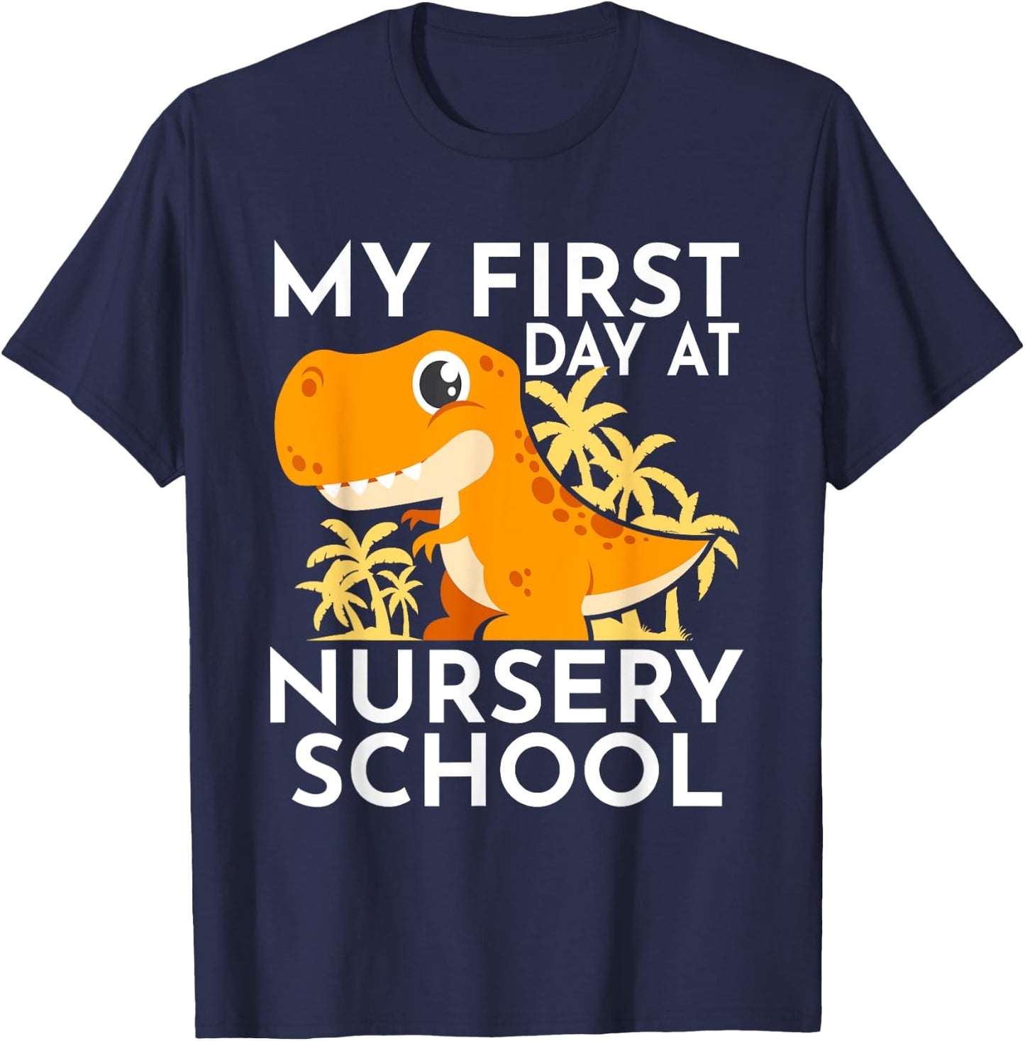 My First Day At Nursery School T-Shirt - T-Shirt | Navy