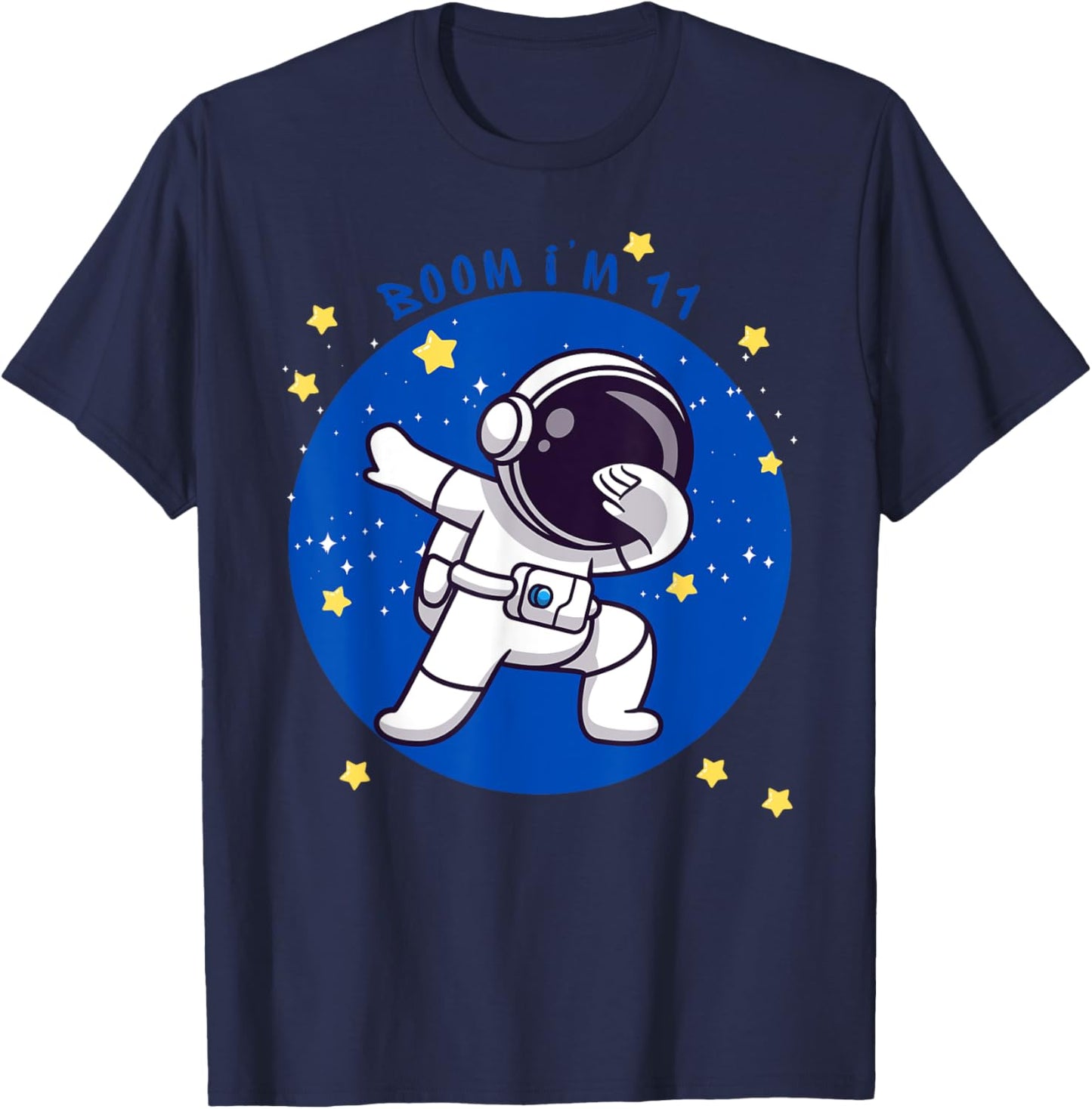 BOOM I'M 11! 11 Year Old Birthday Gear T-Shirt - T-Shirt | Navy