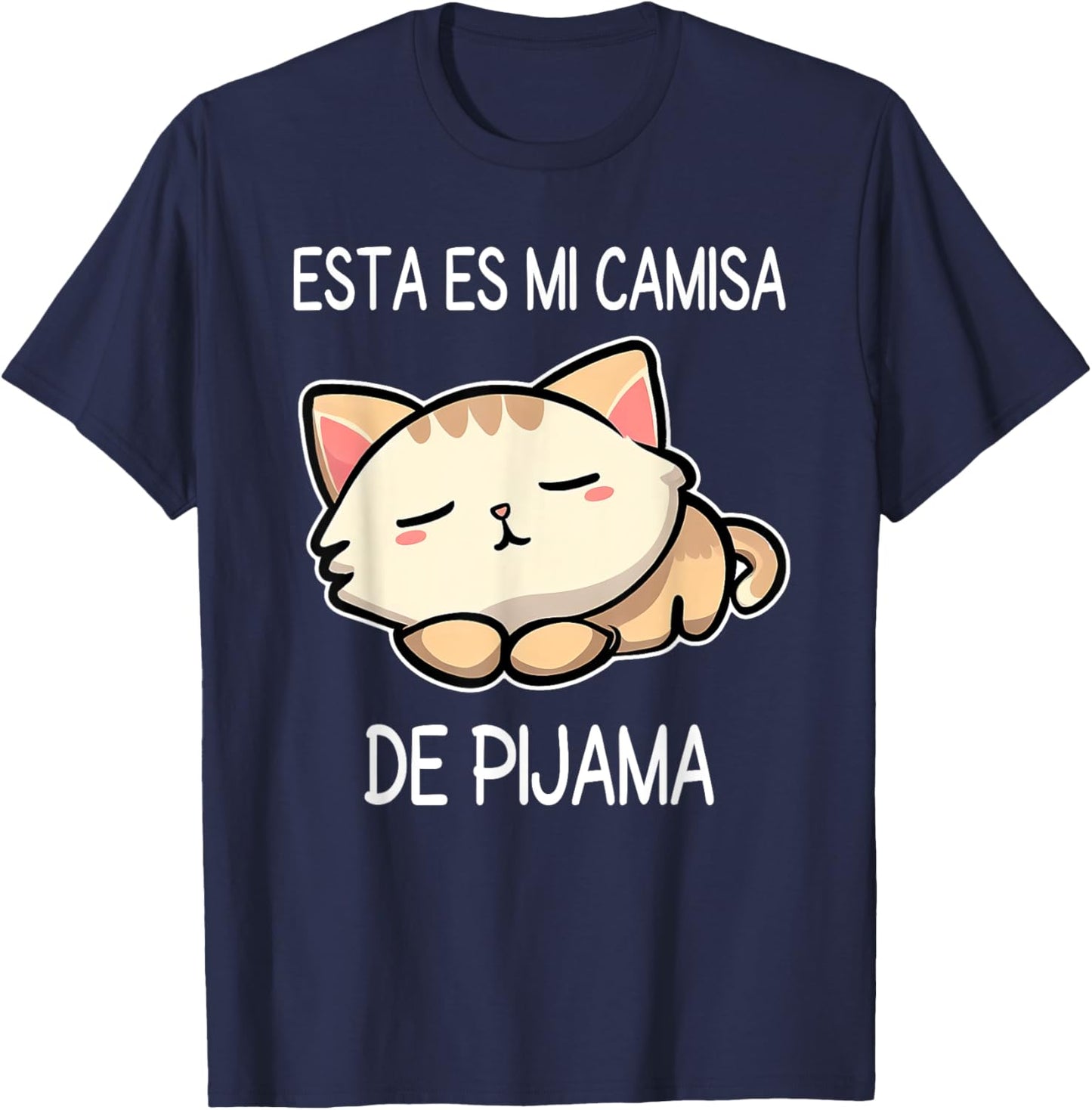 Sleepy Cat Pyjamas Spanish Pijama Cute Sleeping Cat Women Girls Kids T-Shirt - T-Shirt | Navy