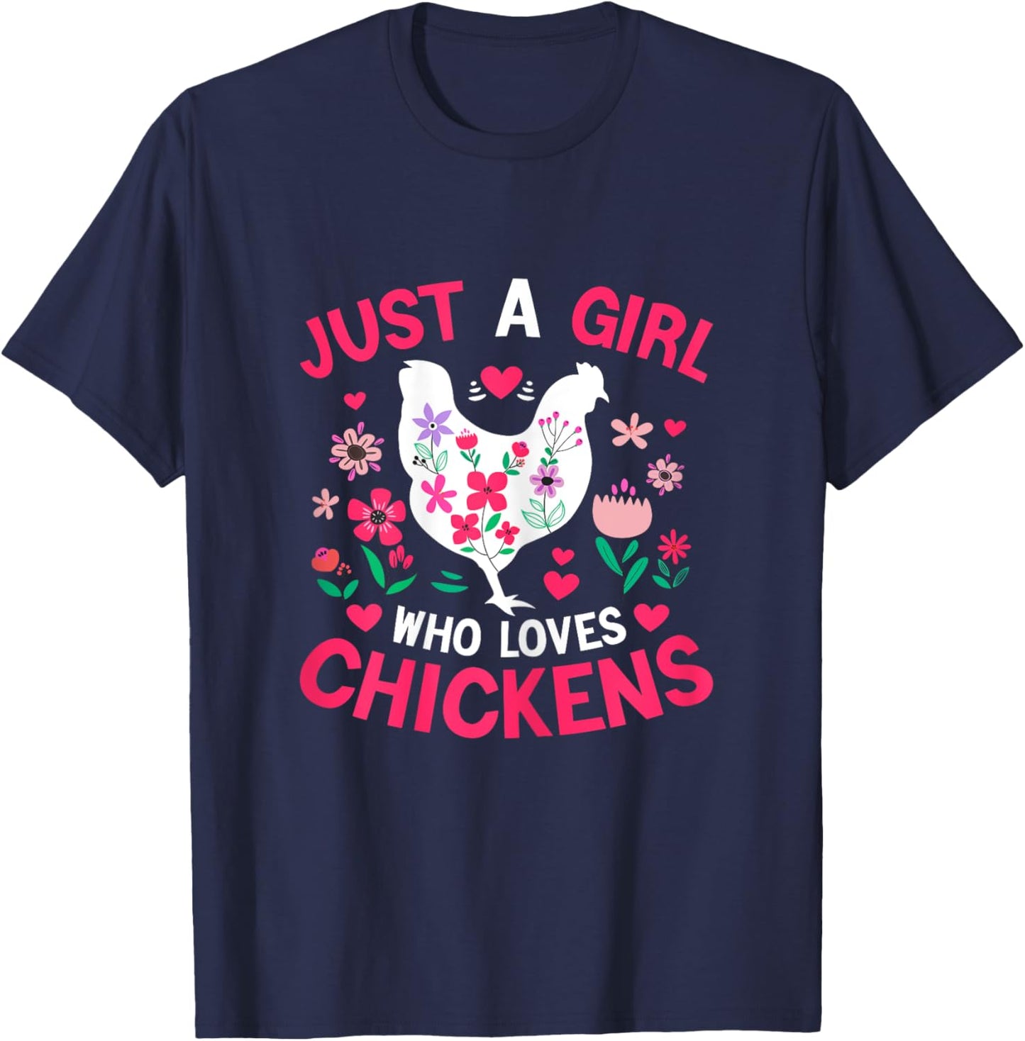 Just a Girl who Loves Chickens Shirt Cute Chicken Kids Women T-Shirt - T-Shirt | Navy