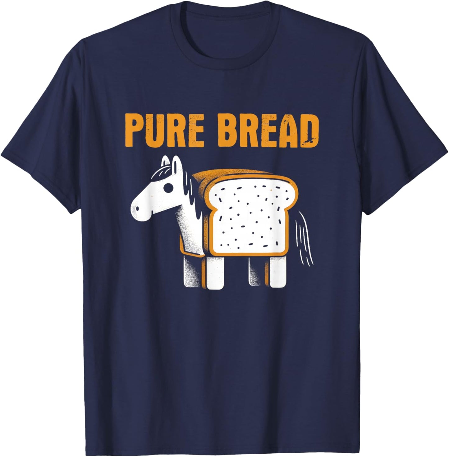 Pure Bread - Funny Horse Humor Purebred Pun Word Gag T-Shirt - T-Shirt | Navy