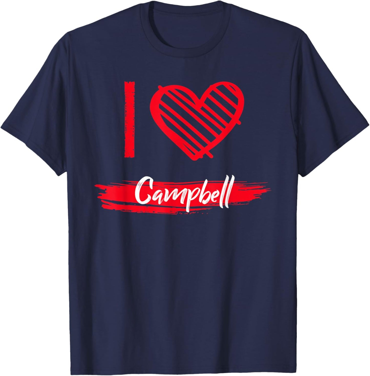 I Love CAMPBELL County I Heart CAMPBELL T-Shirt - T-Shirt | Navy