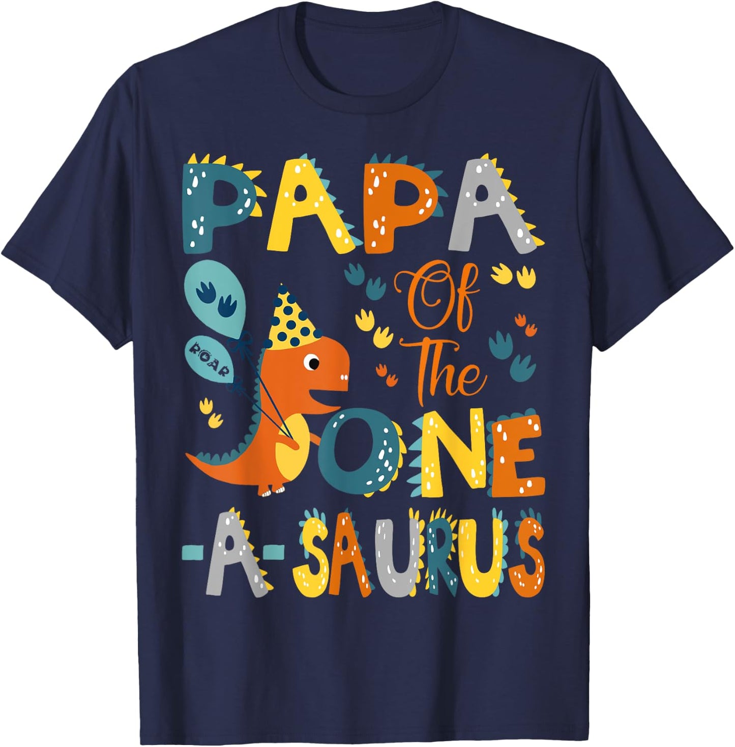 Papa Of The One-A-Saurus 1St Birthday Dinosaur Party T-Shirt - T-Shirt | Navy