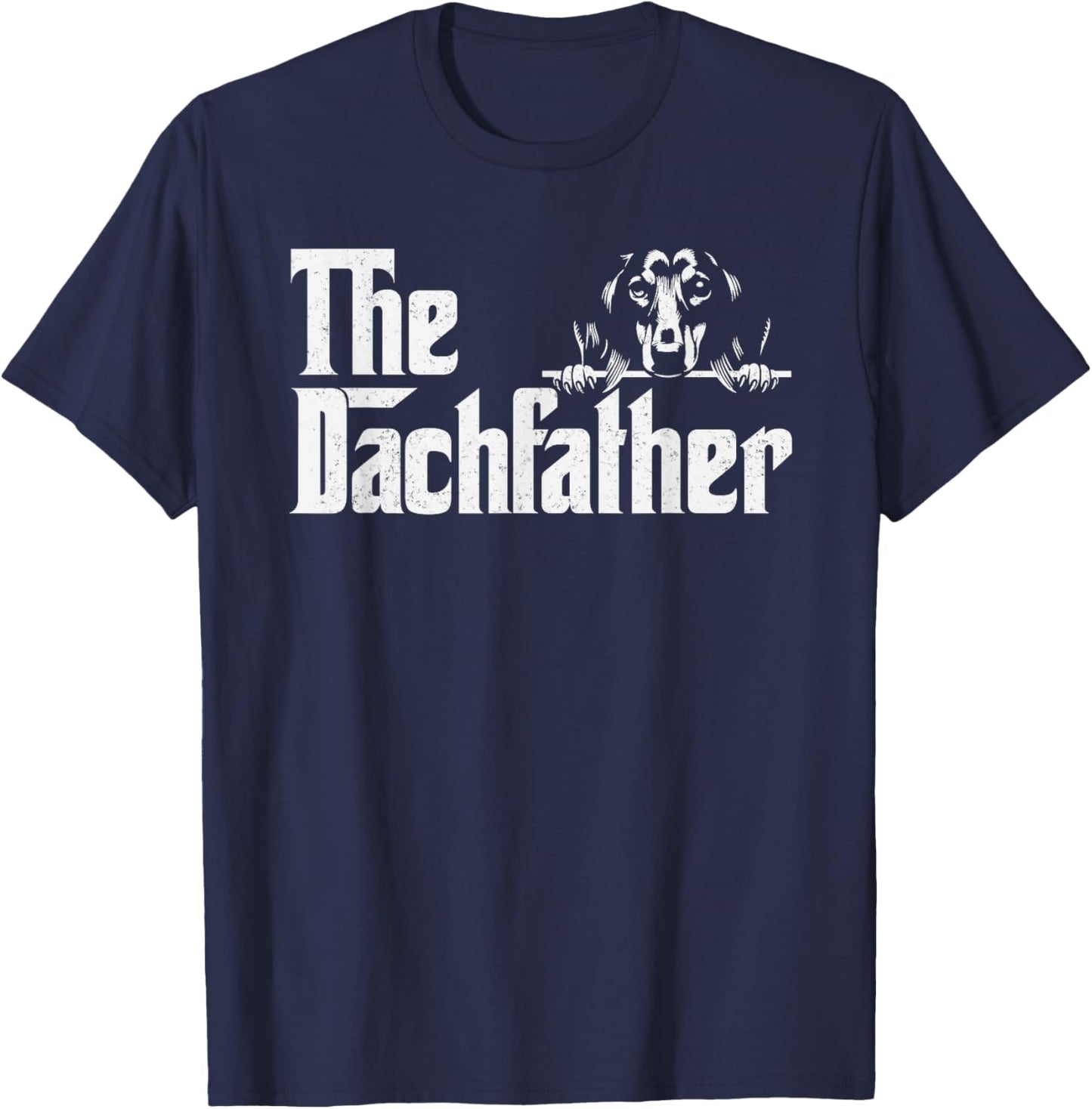 The Dachshund Fathers Day Dogfather gifts Wiener Dog Lover T-Shirt - T-Shirt | Navy