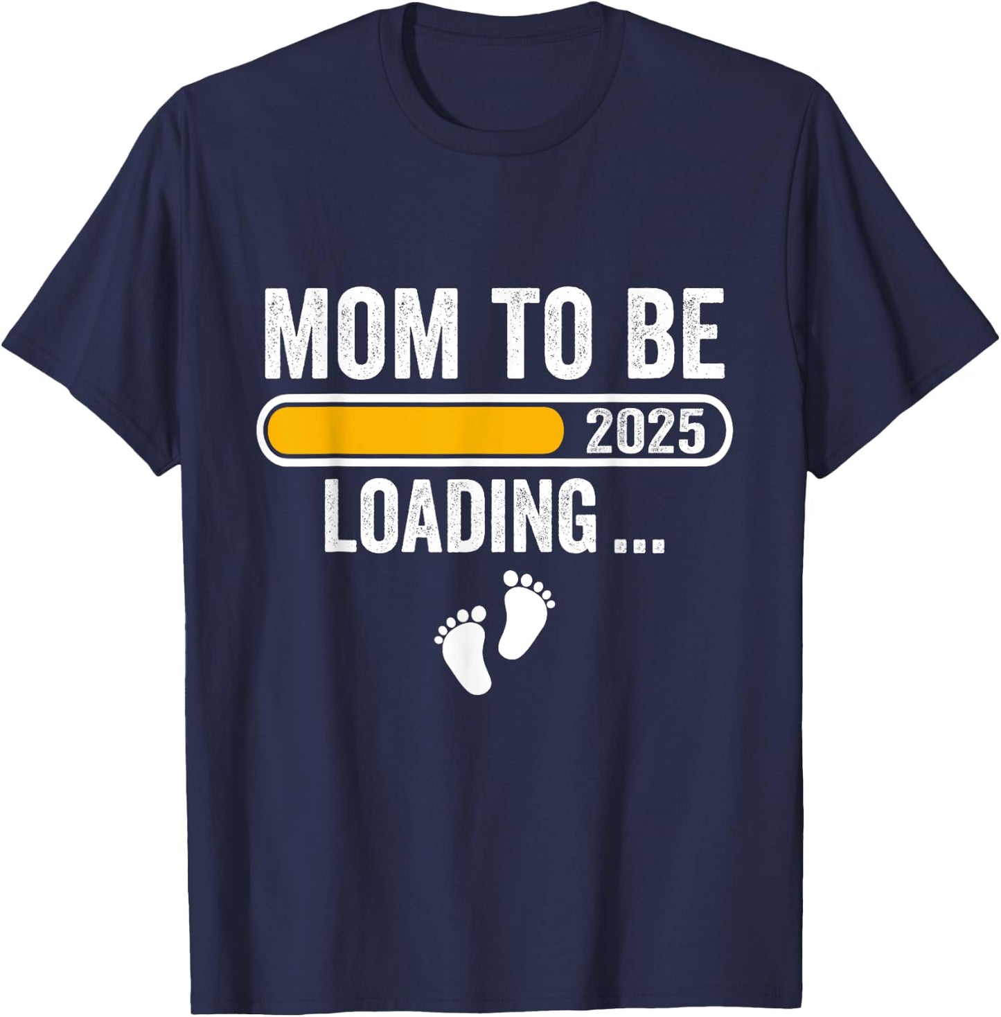 Mom to be 2025 Loading Mom Est 2025 Promoted to Mommy T-Shirt - T-Shirt | Navy