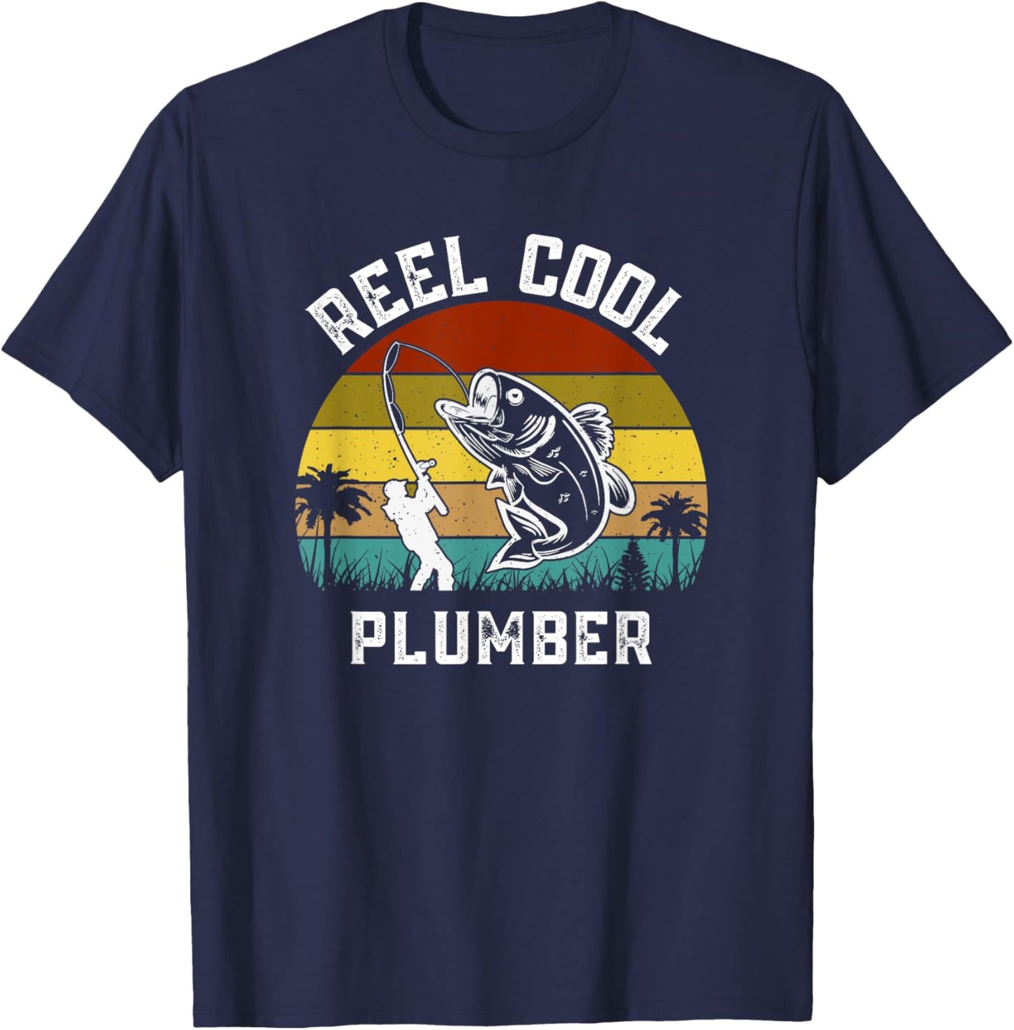Reel Cool Plumber Fisherman Fishing Vintage Retro T-Shirt - T-Shirt | Navy