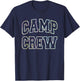 Kids CAMP CREW Summer Smore Staff Cousins Camping Camping T-Shirt - T-Shirt | Navy