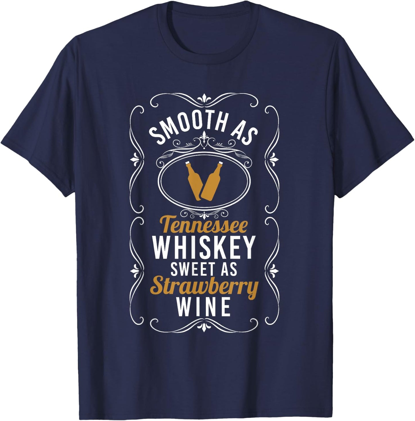 Sweet As Strawberry Wine Shirt Tennessee Pride Drinking T-Shirt - T-Shirt | Navy