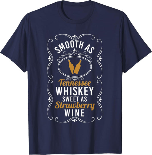 Sweet As Strawberry Wine Shirt Tennessee Pride Drinking T-Shirt - T-Shirt | Navy
