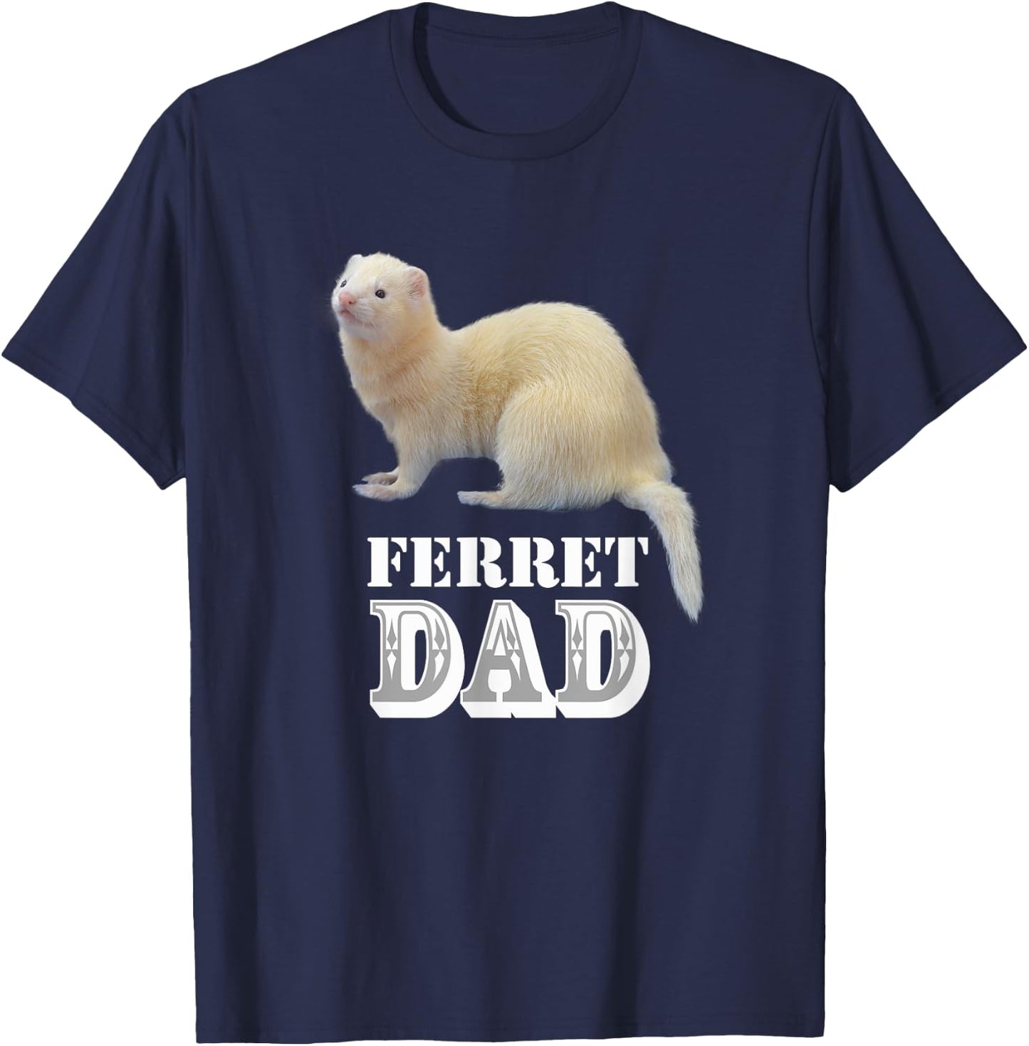 Cute Albino White Ferret Dad Ferrets Lover Kids Pet Gift T-Shirt - T-Shirt | Navy