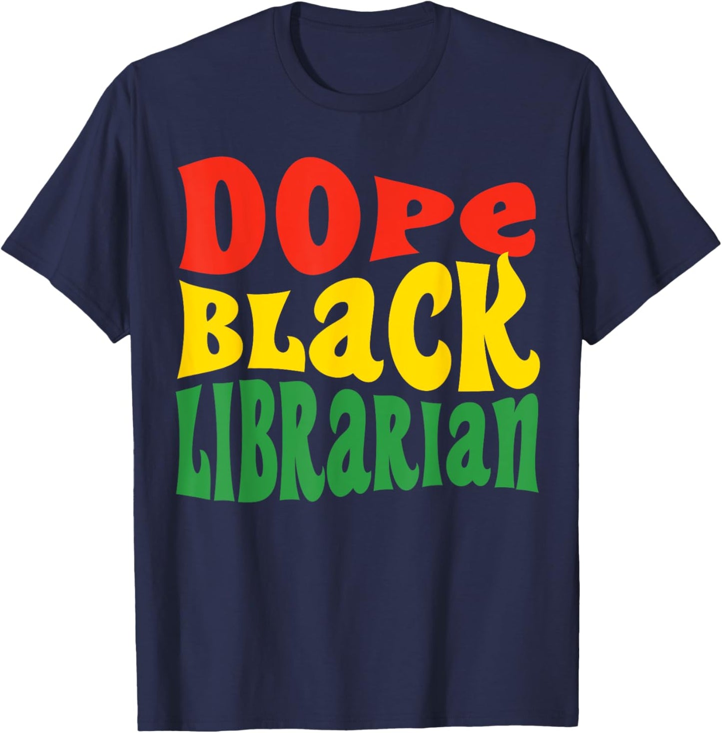 Dope Black Librarian Library Science Major Graduation 2024 T-Shirt - T-Shirt | Navy