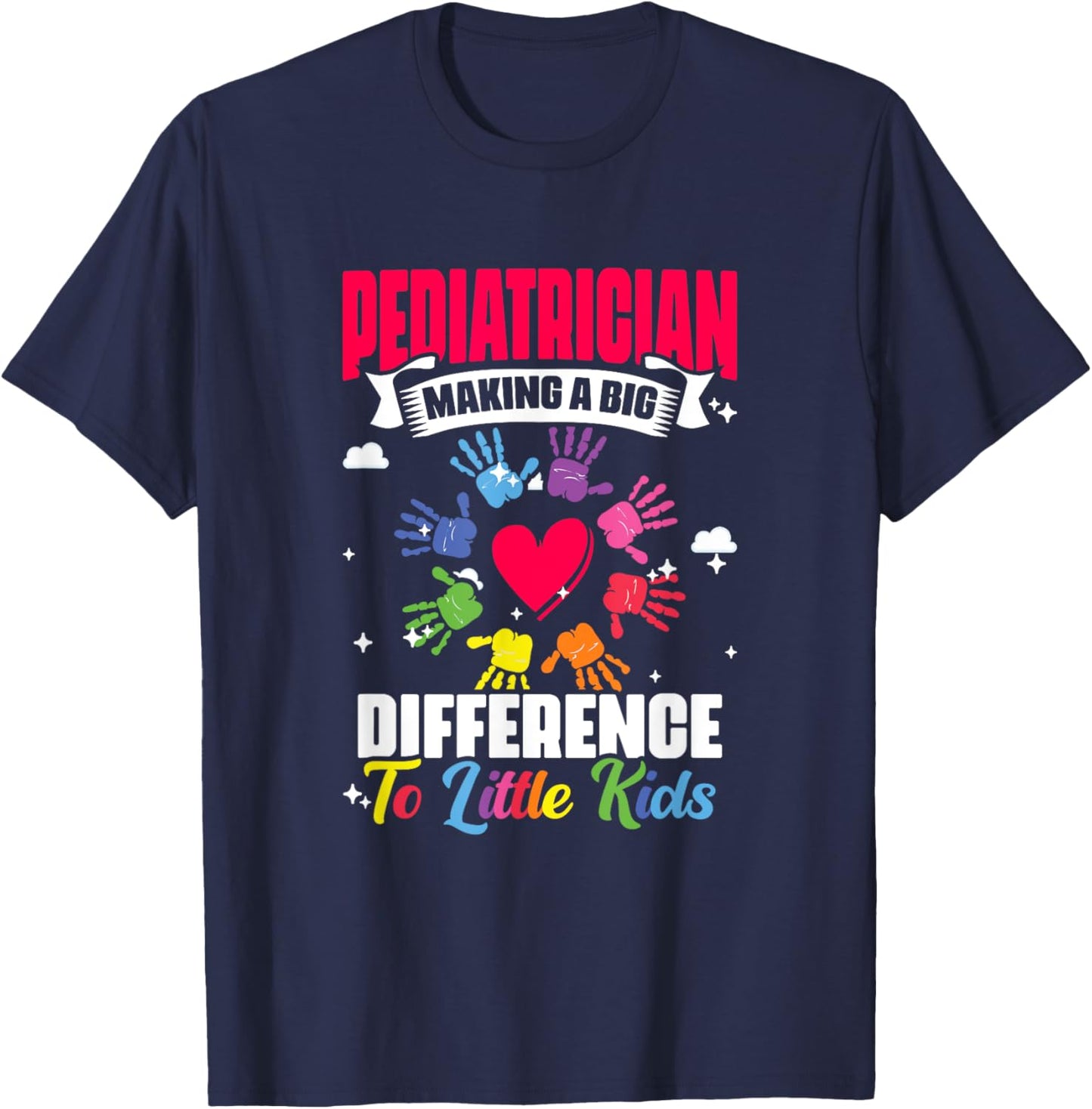 Pediatrician Difference Pediatrician Nurse Peds Pediatric T-Shirt - T-Shirt | Navy