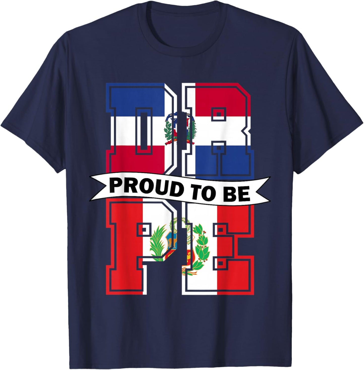 Proud to be Half Dominicana half Peruvian Dominican and Peru T-Shirt - T-Shirt | Navy