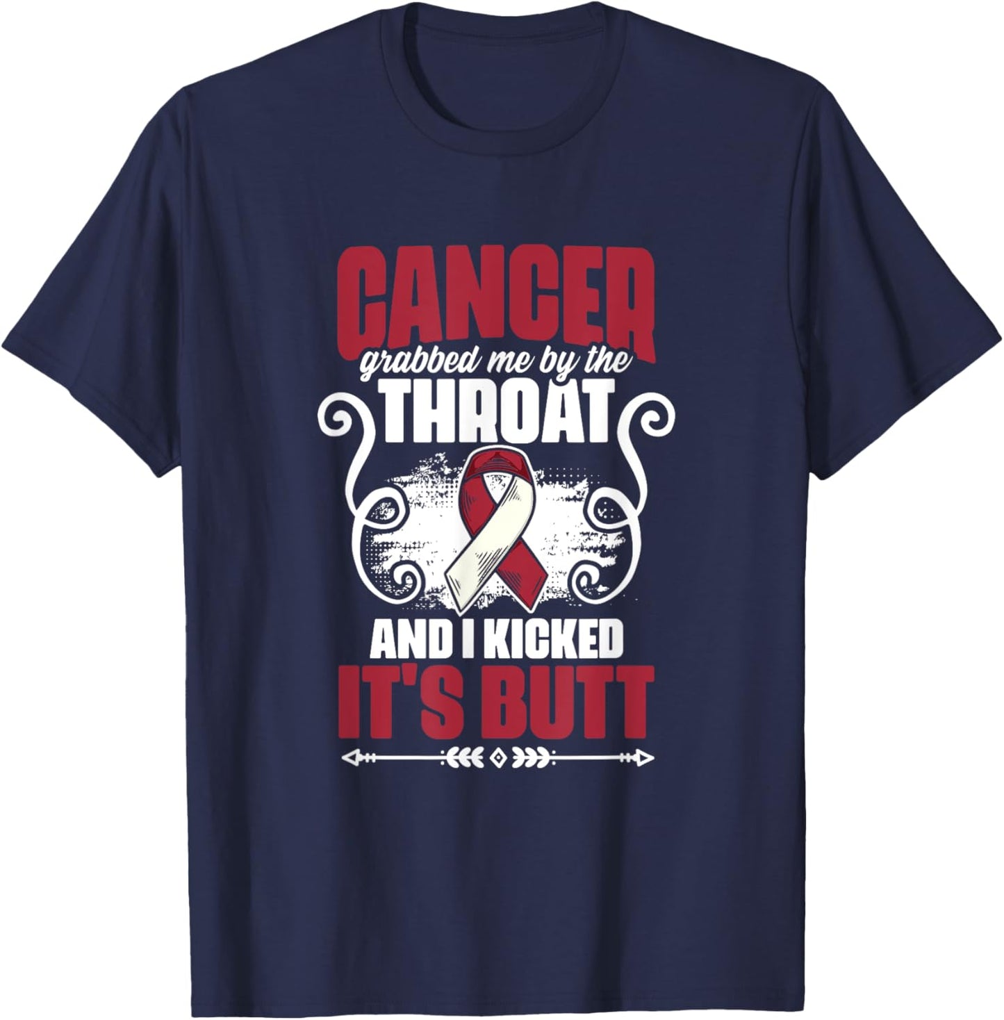 Cancer Grabbed Me By Throat Head And Neck Cancer Awareness T-Shirt - T-Shirt | Navy