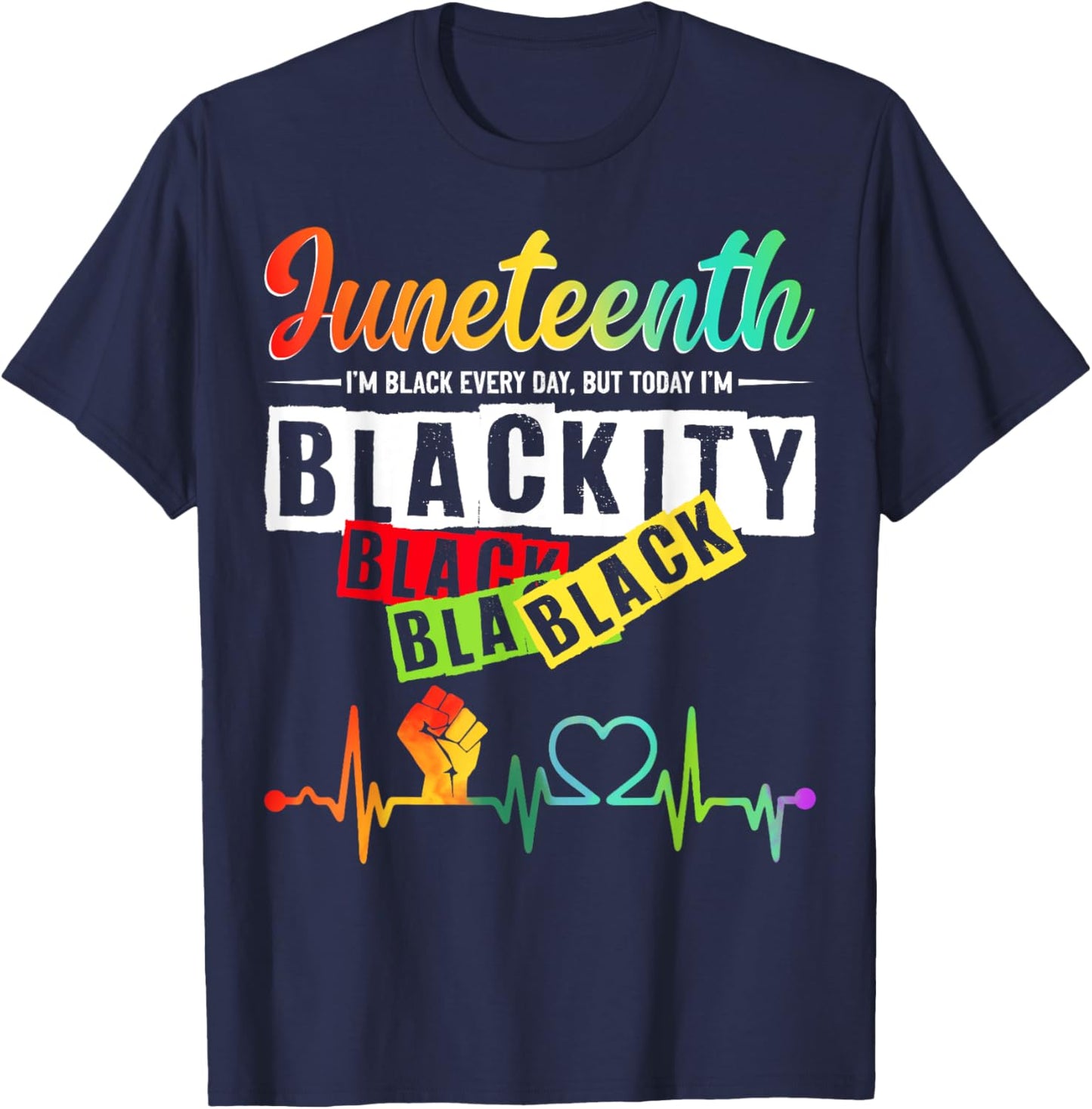 Juneteenth Blackity Heartbeat Black History African America T-Shirt - T-Shirt | Navy