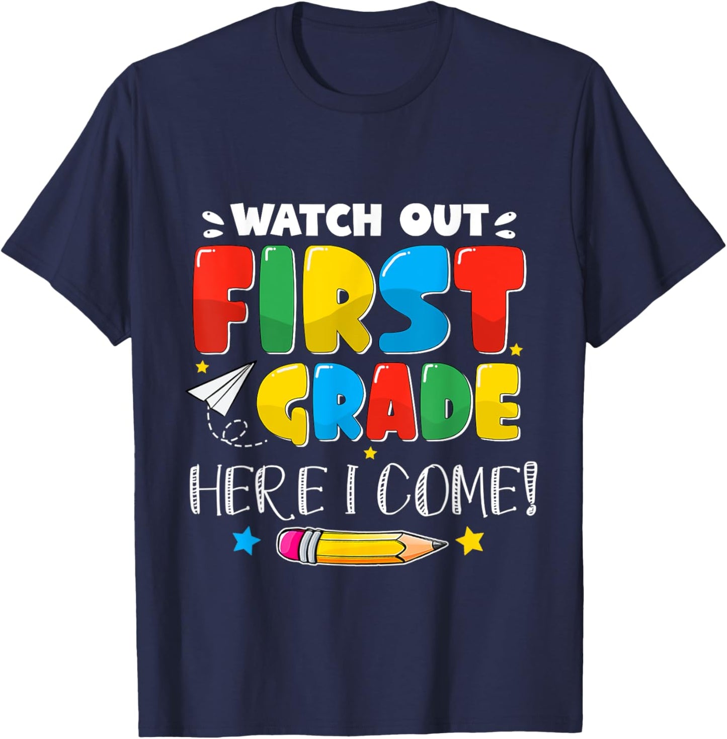 Back To School Watch Out First Grade For Boy, Girl Funny T-Shirt - T-Shirt | Navy