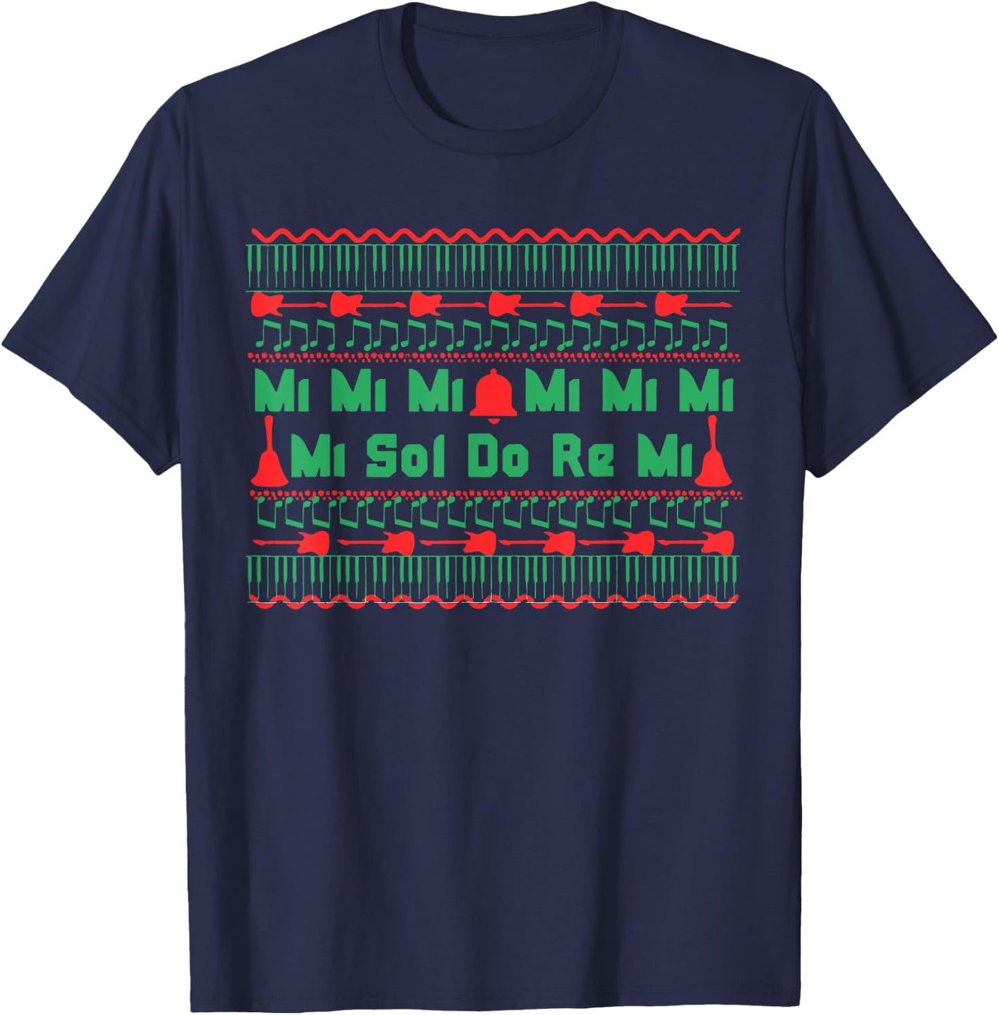Mi Mi Mi Sol Do Re Mi Music Notes Teacher Ugly Christmas T-Shirt - T-Shirt | Navy