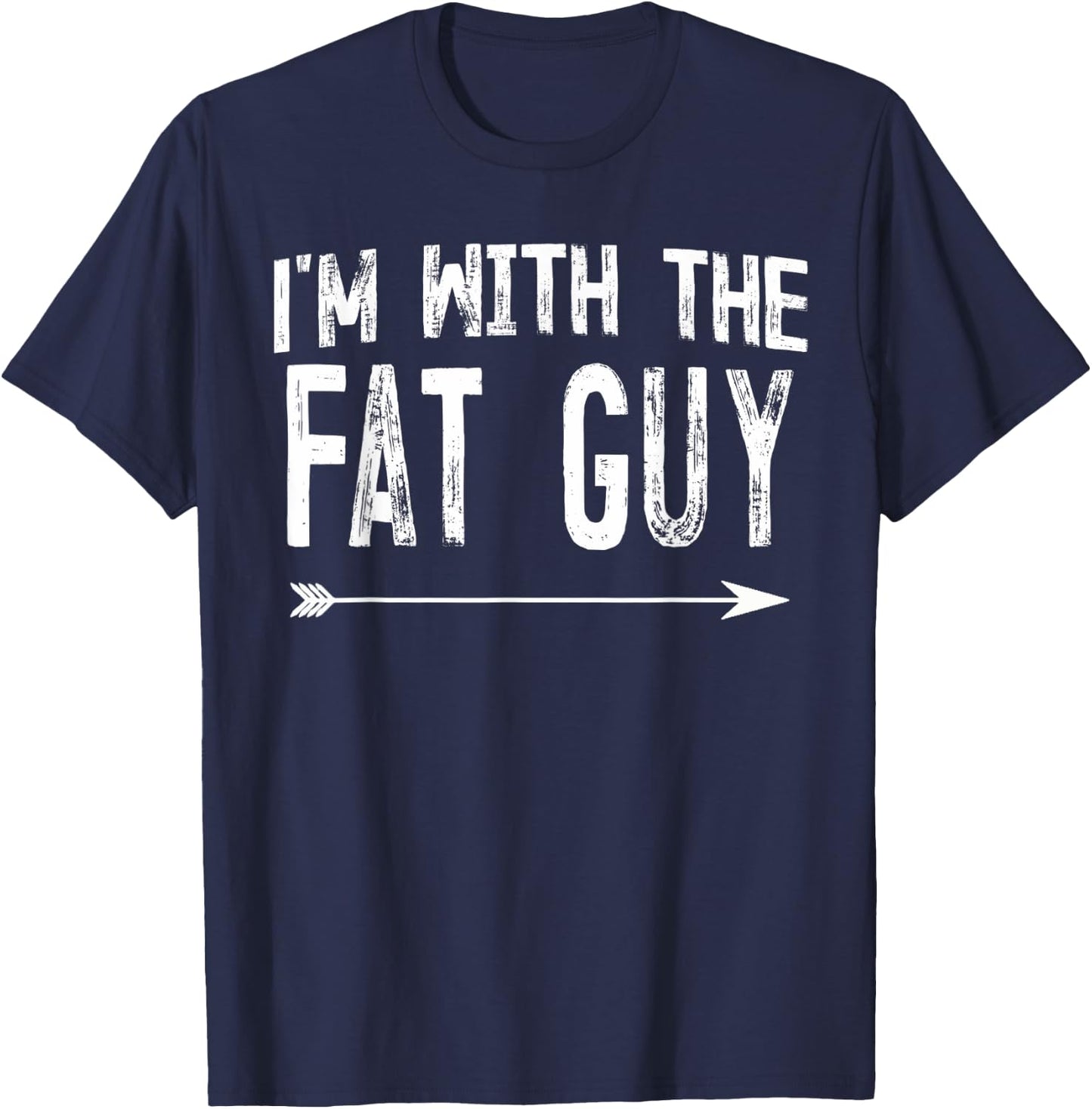 I'm With The Fat Guy Shirts Funny Halloween Couple Costume T-Shirt - T-Shirt | Navy