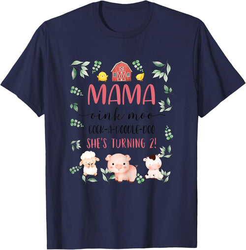 Mama Mom 2nd Birthday Oink Moo Cockadoodle Doo Second Bday