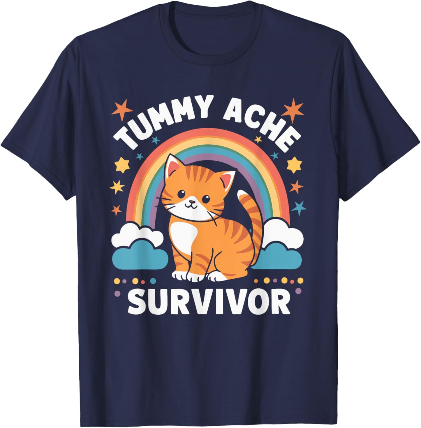 Tummy Ache Survivor Cat Men Women T-Shirt - T-Shirt | Navy