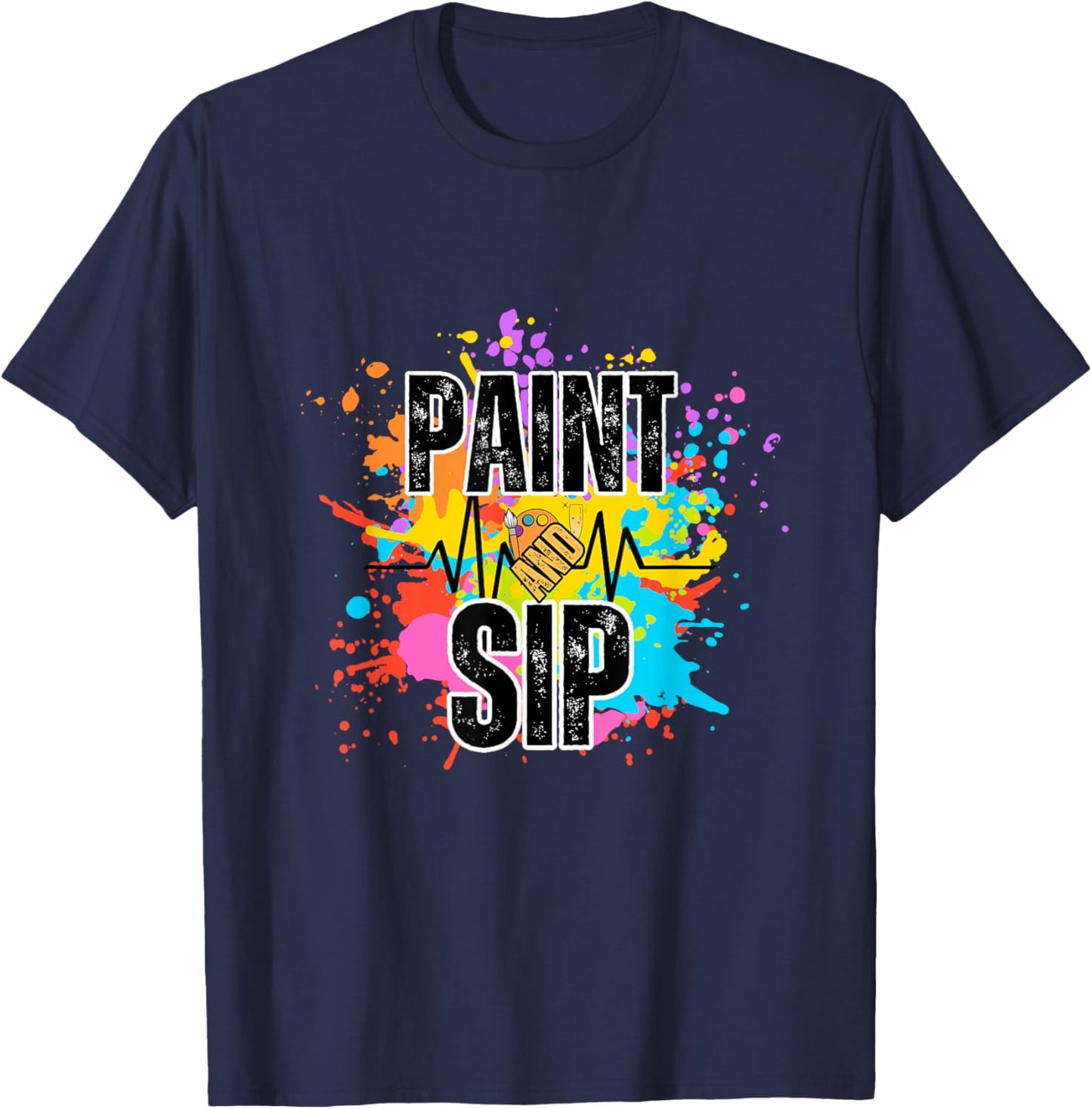 Paint and Sip Party Art Funny Wine Drinking Rainbow Paint T-Shirt - T-Shirt | Navy