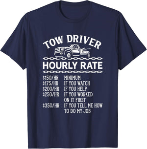 Hourly Rate Funny Adult Humor Tow Driver Camel Towing T-Shirt - T-Shirt | Navy