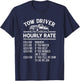 Hourly Rate Funny Adult Humor Tow Driver Camel Towing T-Shirt - T-Shirt | Navy