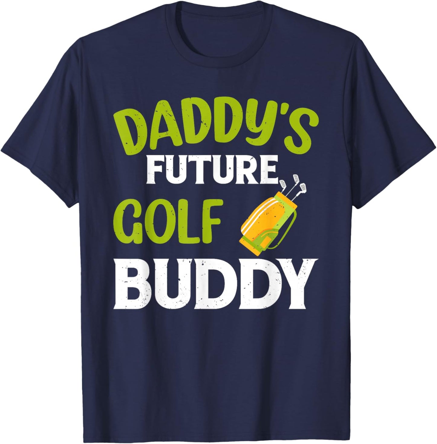 Daddy's Future Golf Buddy - Golf Player Kids T-Shirt - T-Shirt | Navy