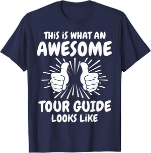 Awesome Tour Guide T-Shirt - T-Shirt | Navy