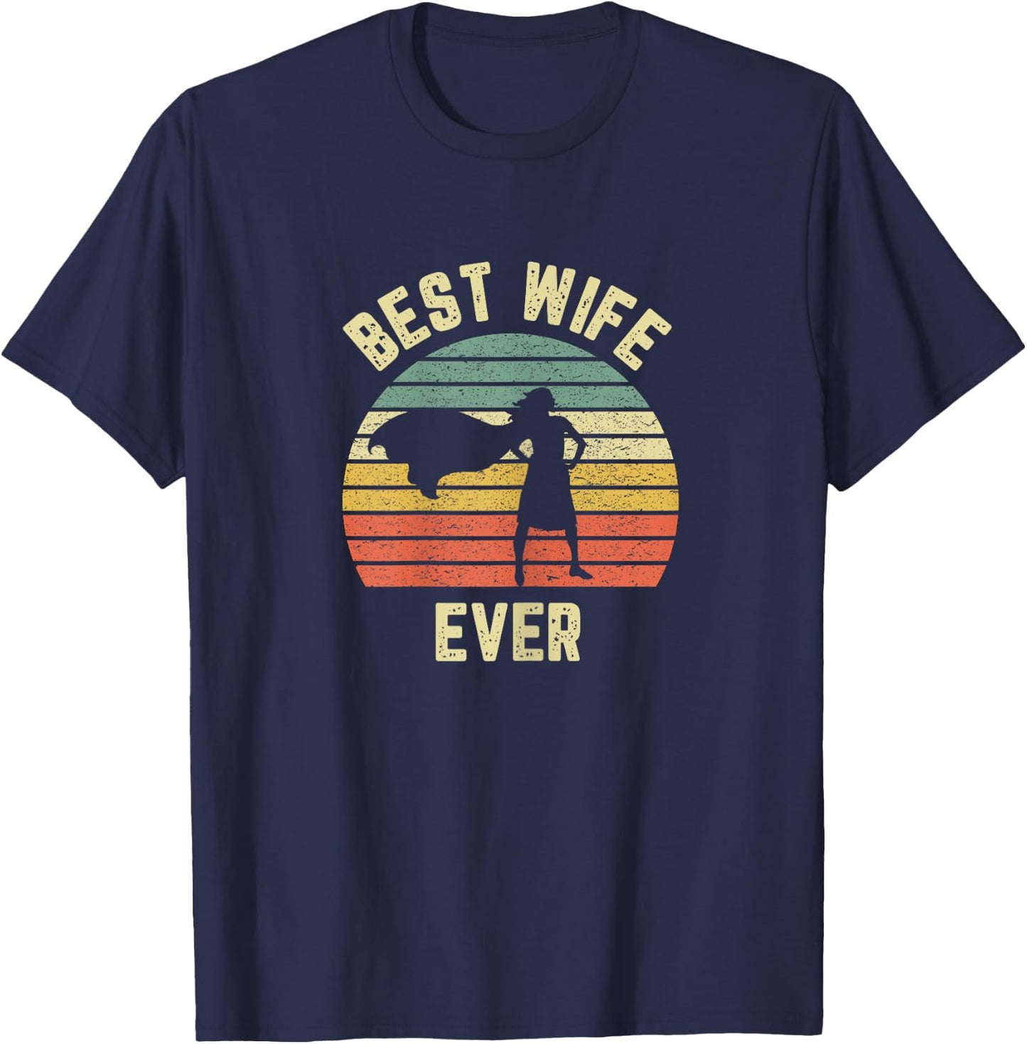 Vintage Best Wife Ever Holiday Gift Superhero Fun Graphic T-Shirt - T-Shirt | Navy