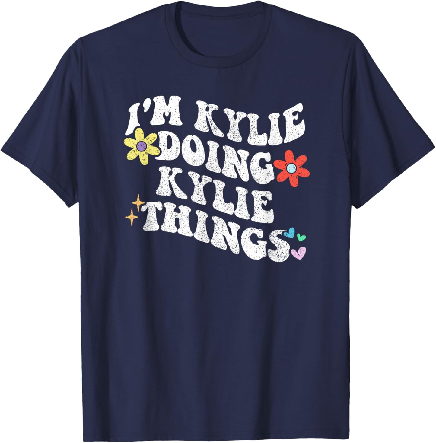 Retro Groovy Im KYLIE Doing KYLIE Things Funny Mother's Day T-Shirt - T-Shirt | Navy