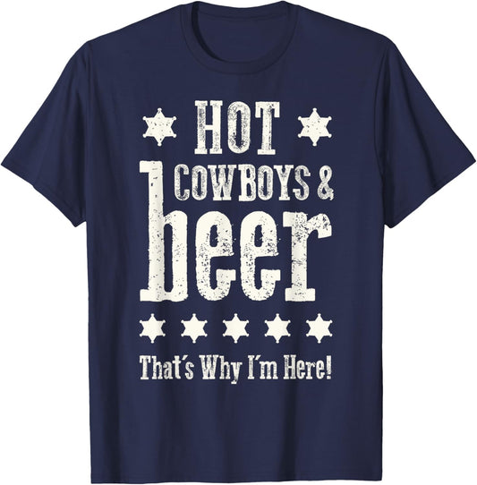 Hot Cowboys And Beer | Funny Western Rodeo Cowboy T-Shirt - T-Shirt | Navy
