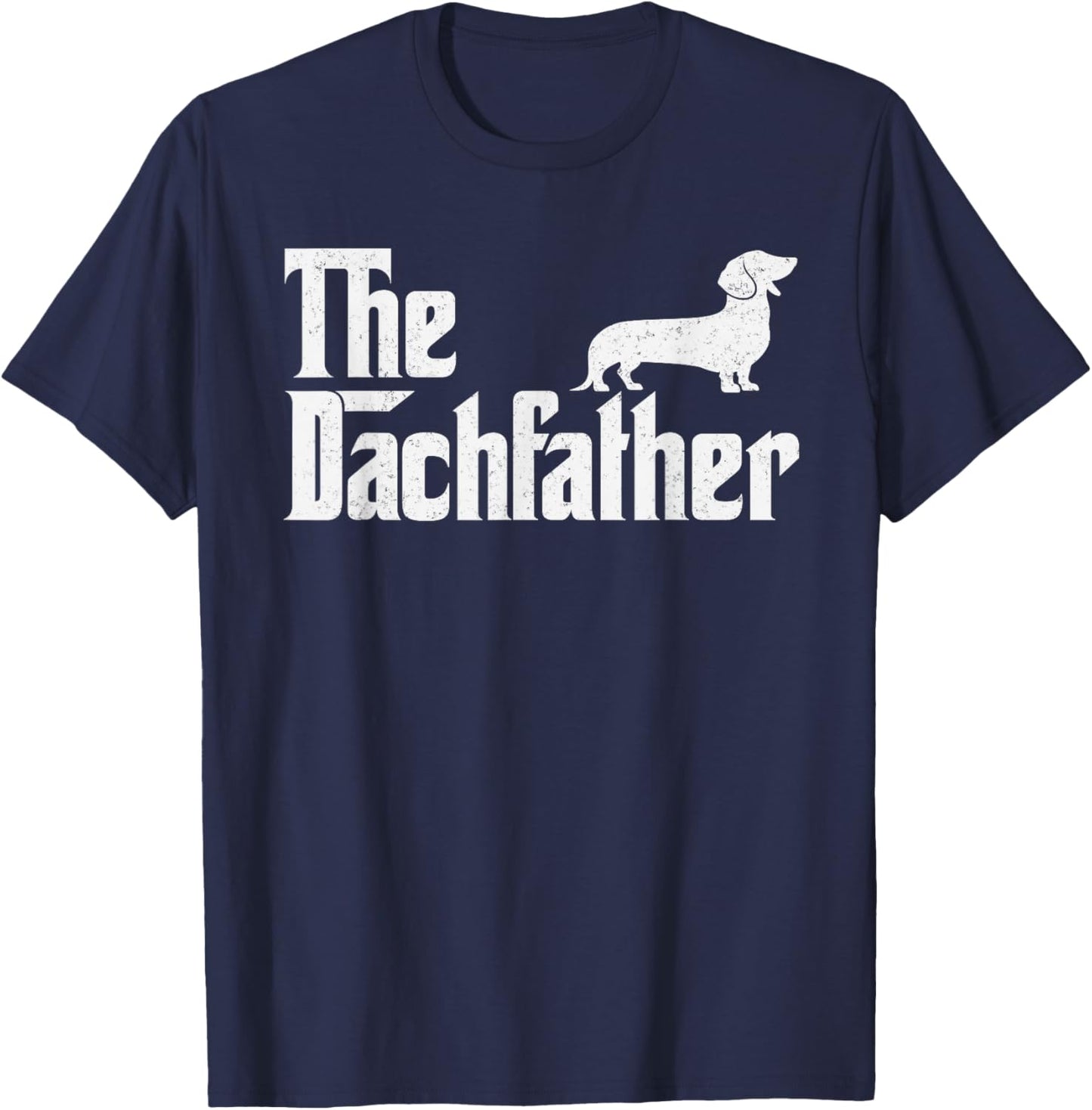 The Dachshund Funny Wiener Dog Gifts Fathers Day T-Shirt - T-Shirt | Navy